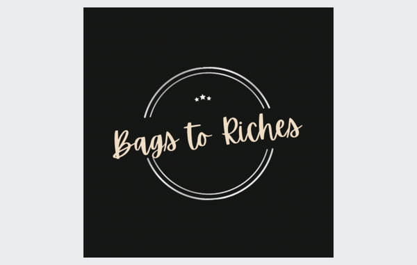 Bags To Riches